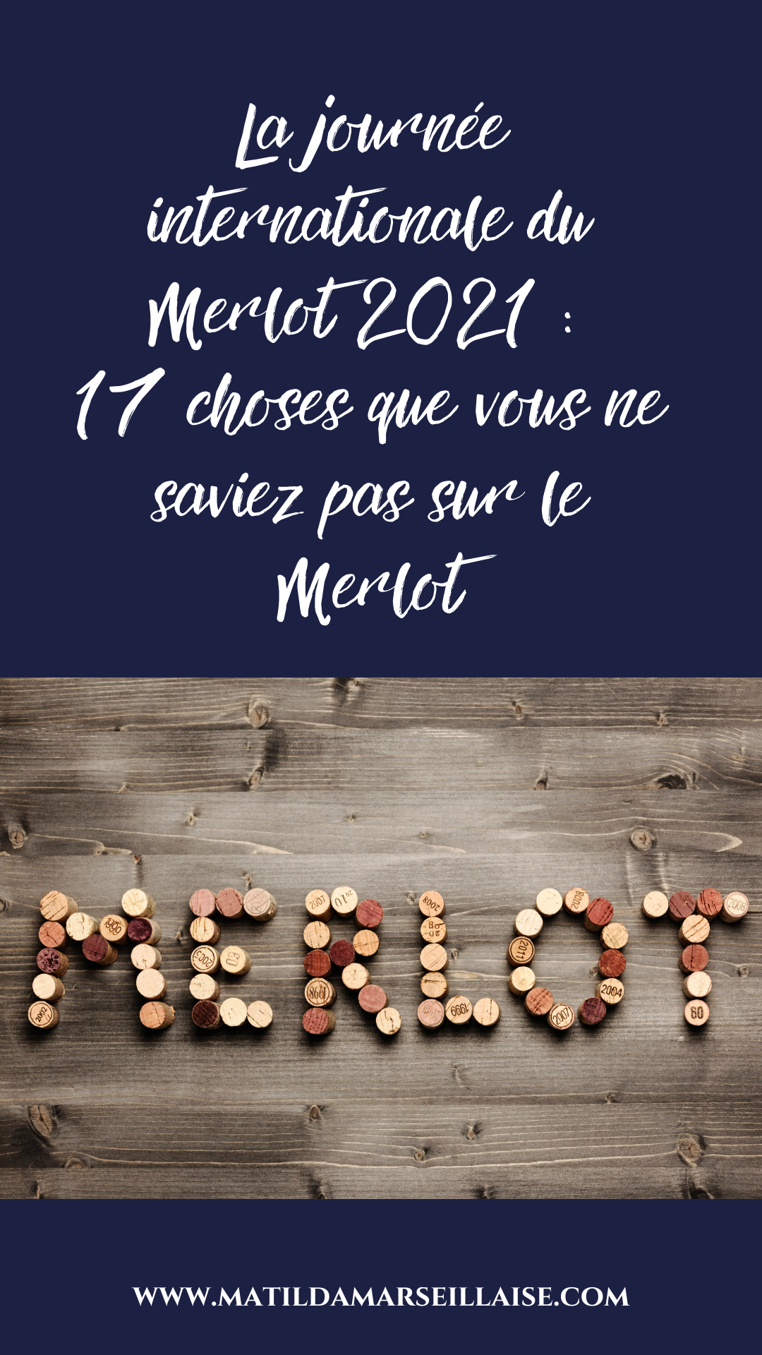 La journée internationale du Merlot 2021 : 17 choses que vous ne saviez pas sur le Merlot