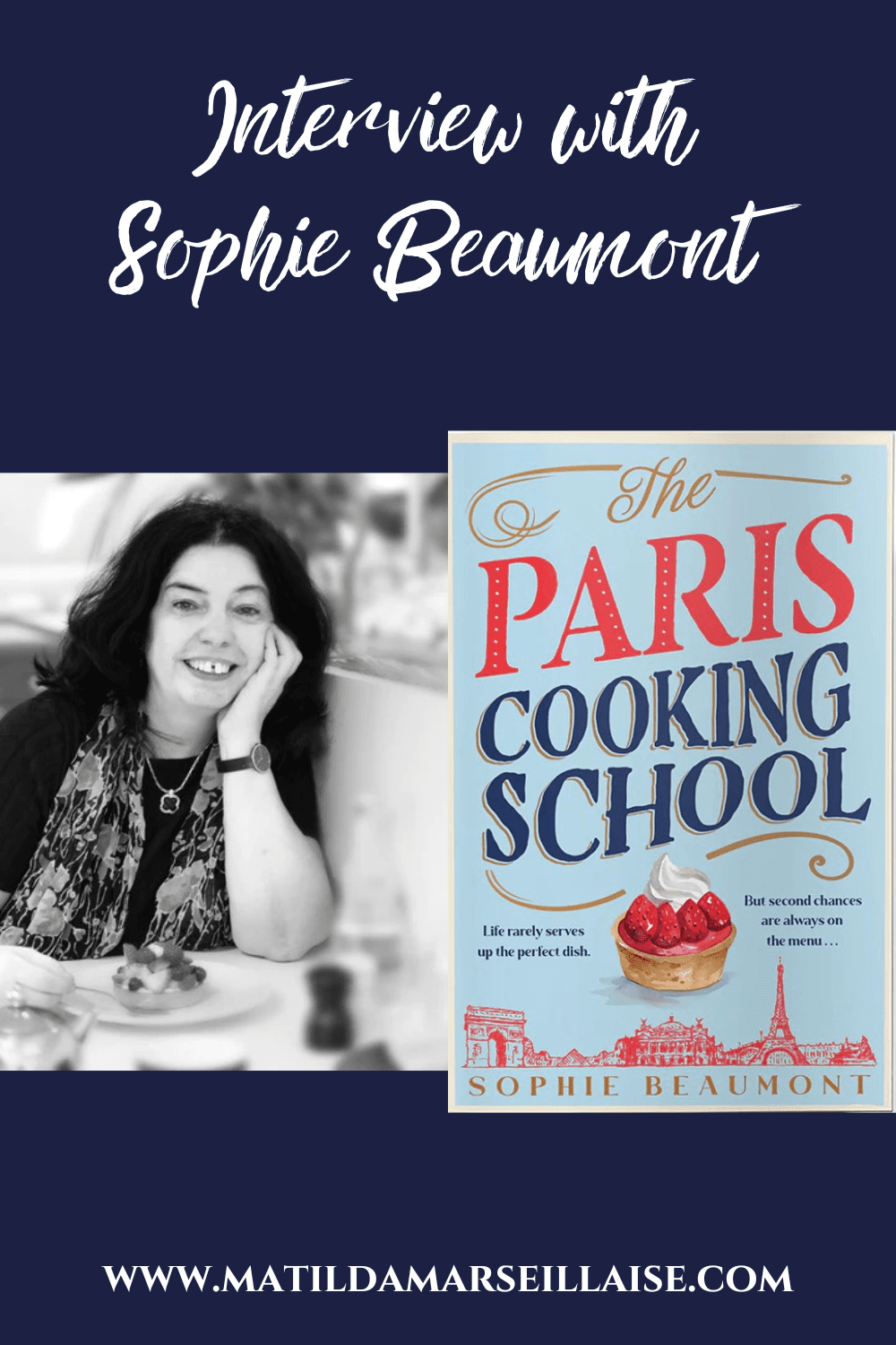 Franco-Australian author Sophie Beaumont talks to us about her latest novel “The Paris Cooking School”