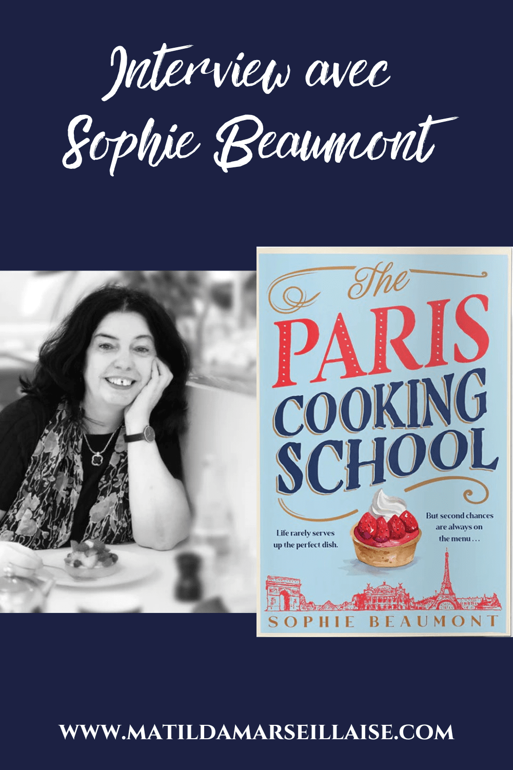 Ecrivaine franco-australienne Sophie Beaumont nous parle de son dernier roman « The Paris Cooking School »