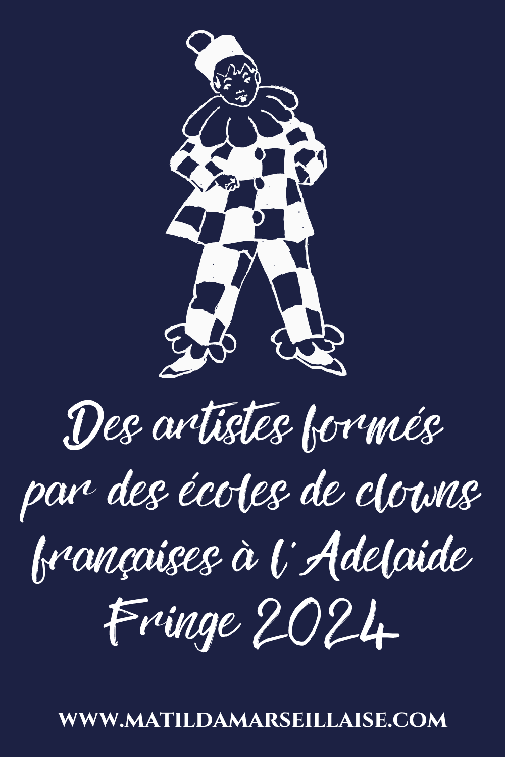 Découvrez 23 spectacles au festival Adelaide Fringe 2024 par des artistes qui ont fait une formation française dans une école de clown française