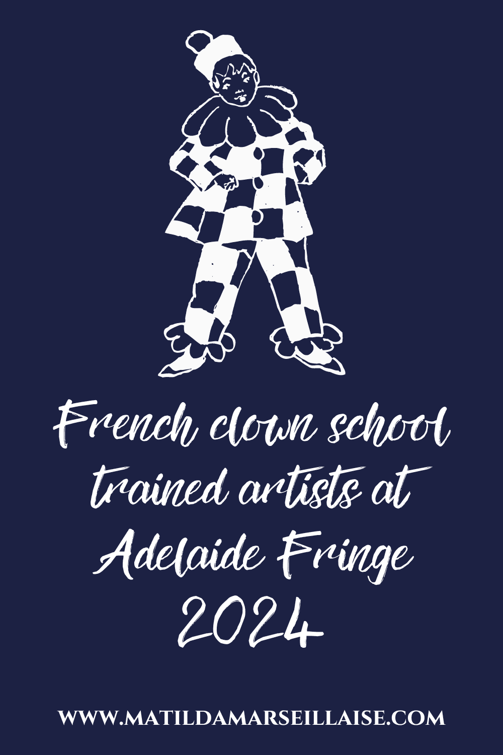 Discover 23 Adelaide Fringe 2024 shows from performers with French training at clown schools