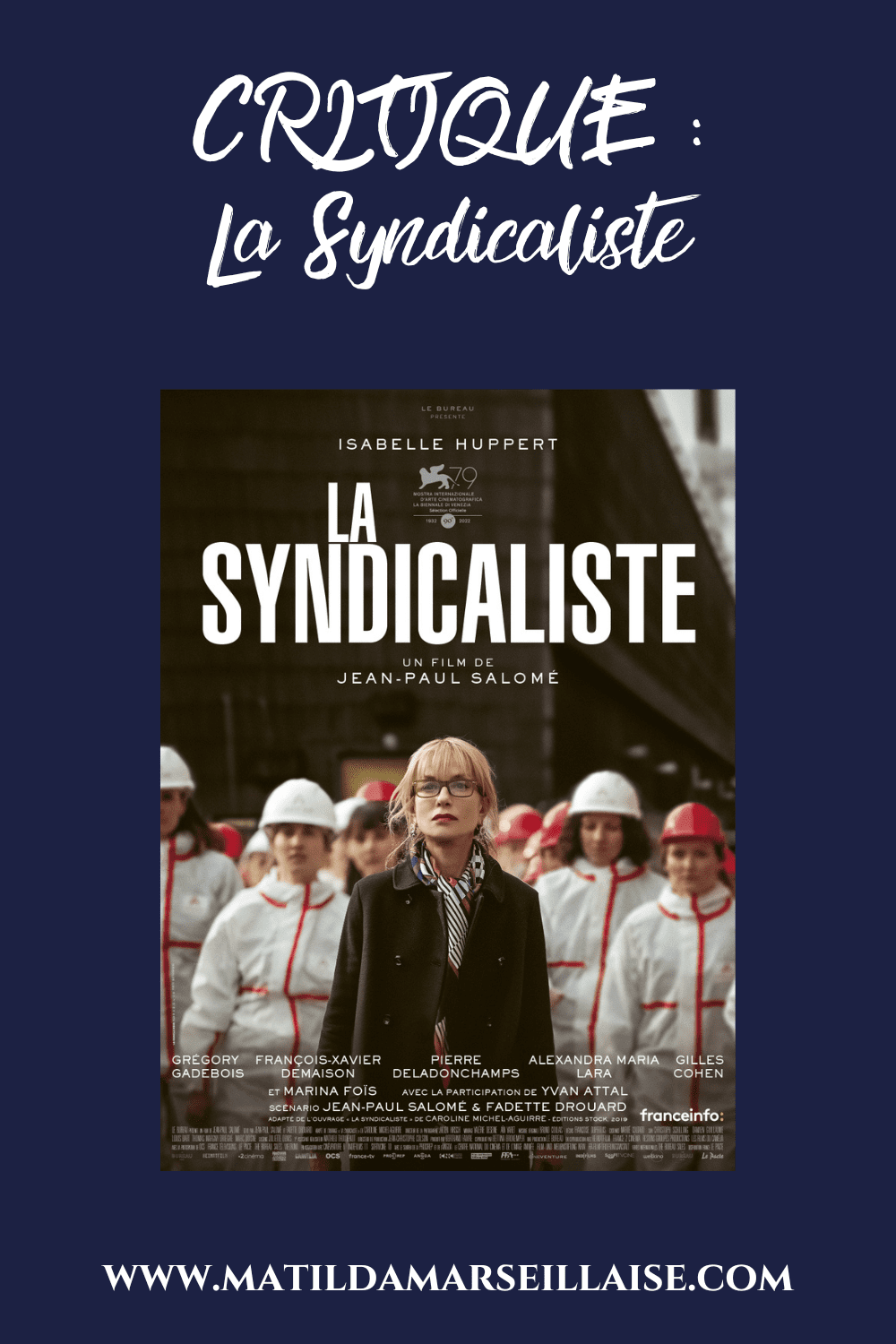 Dans La Syndicaliste, Isabelle Huppert incarne une représentante syndicale qui doit faire face aux retombées d’une tentative de dénonciation d’affaires douteuses
