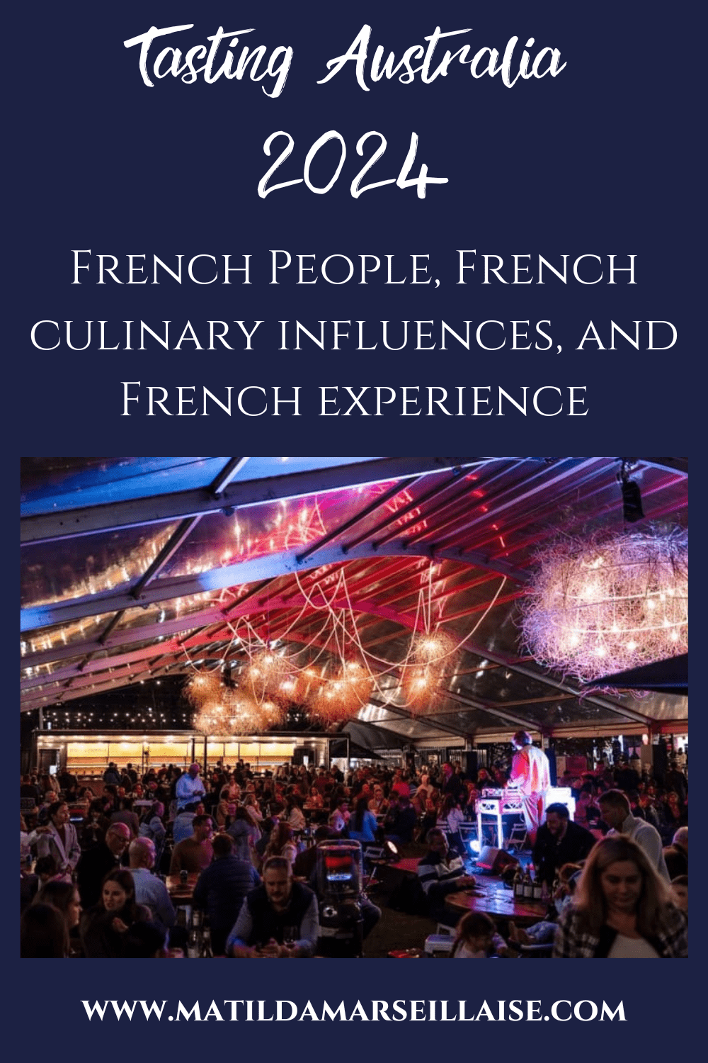 French people, French culinary influences and French experience at Tasting Australia 2024