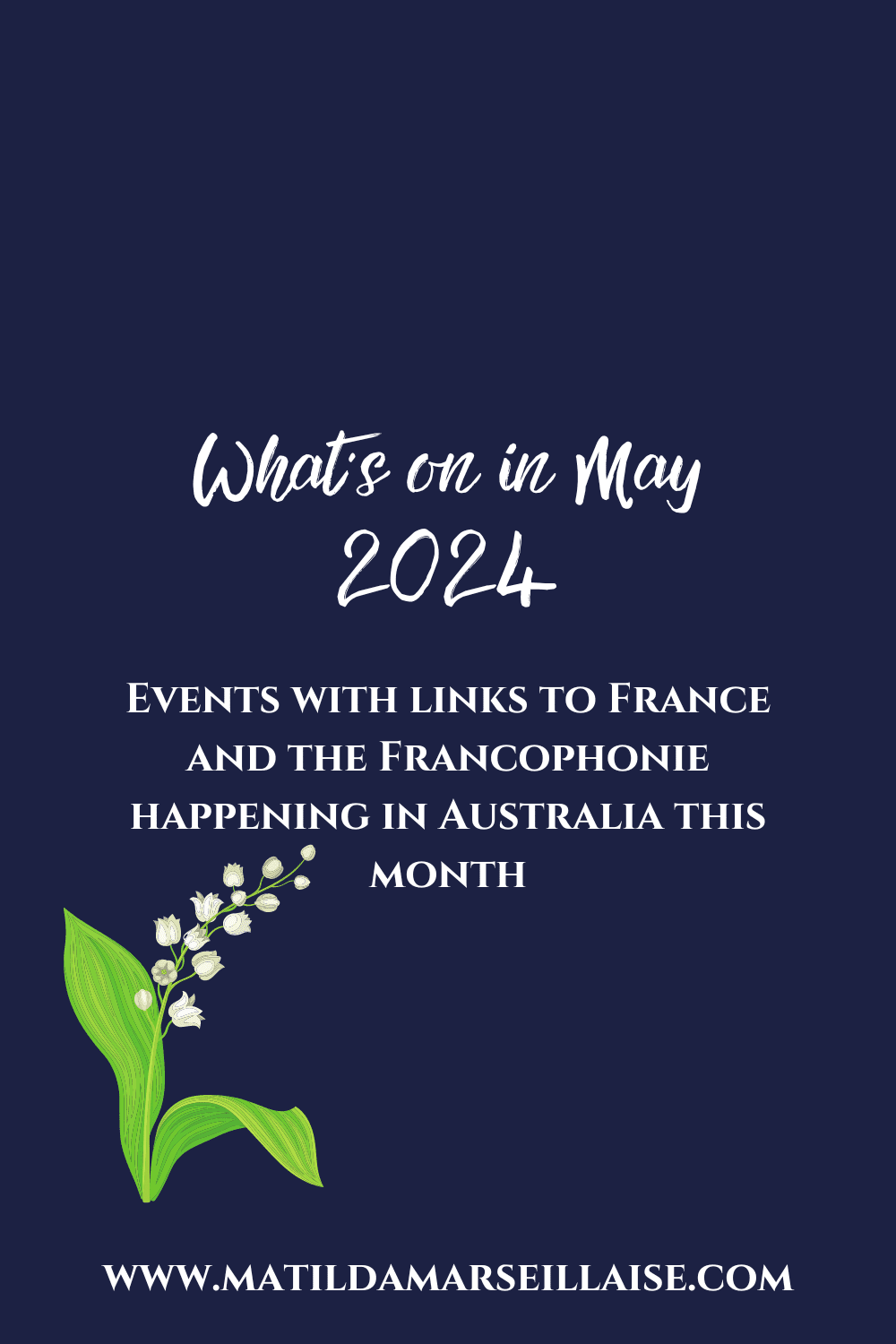 What’s on in May 2024 – French and Francophone linked events in Australia
