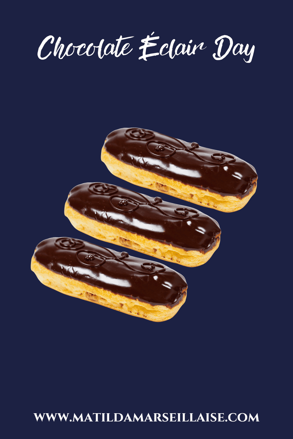 Chocolate Eclair Day : be quick because it’ll be gone in a flash