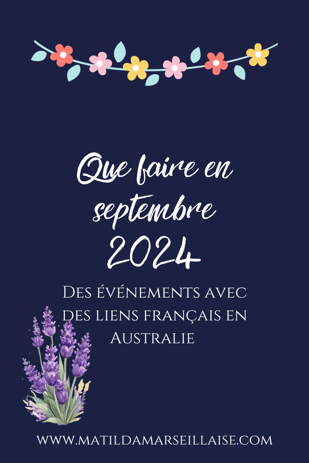 Que faire en septembre 2024? Les évènements ayant liens avec la France et la Francophonie en Australie