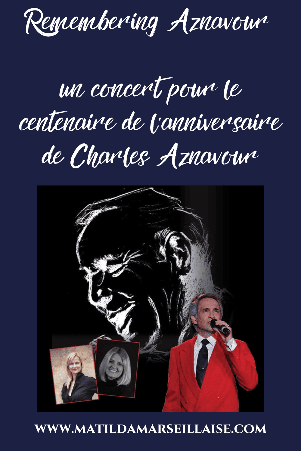 Remembering Aznavour - centenaire de l'anniversaire de Charles Aznavour