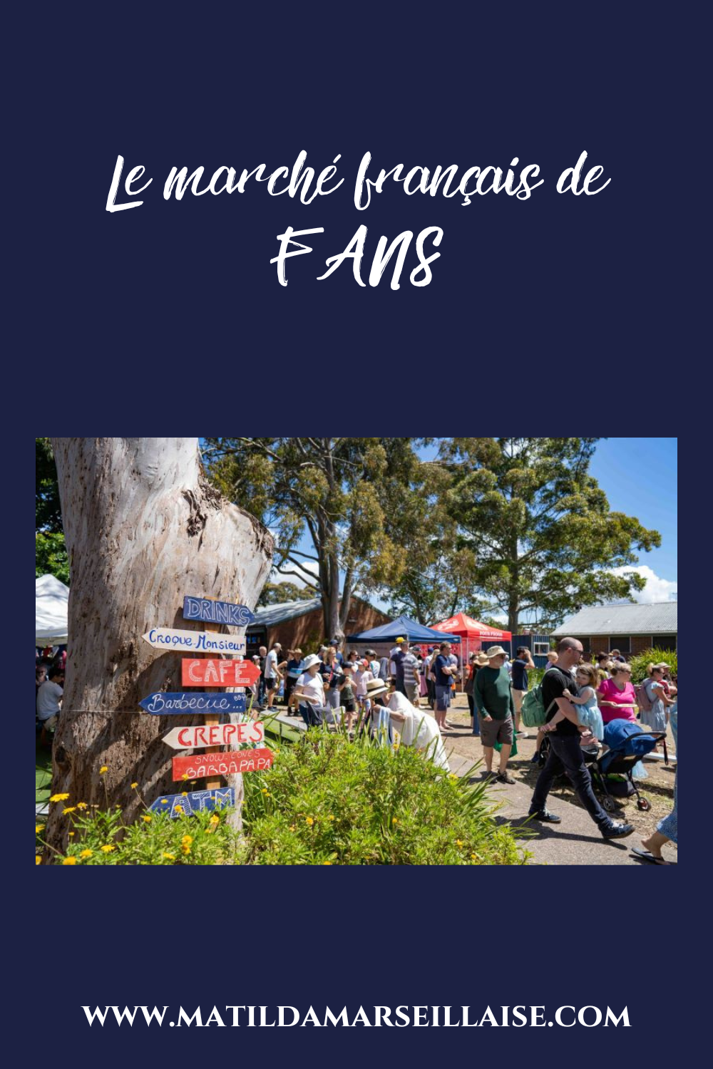 Le marché français de FANS : Le plus grand marché français de Sydney aura lieu ce dimanche