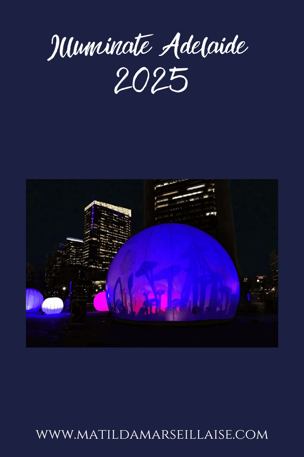 Waltzing horses from France, glowing spheres from Canada and giant hourglasses from Quebec to dazzle at Illuminate Adelaide 2025