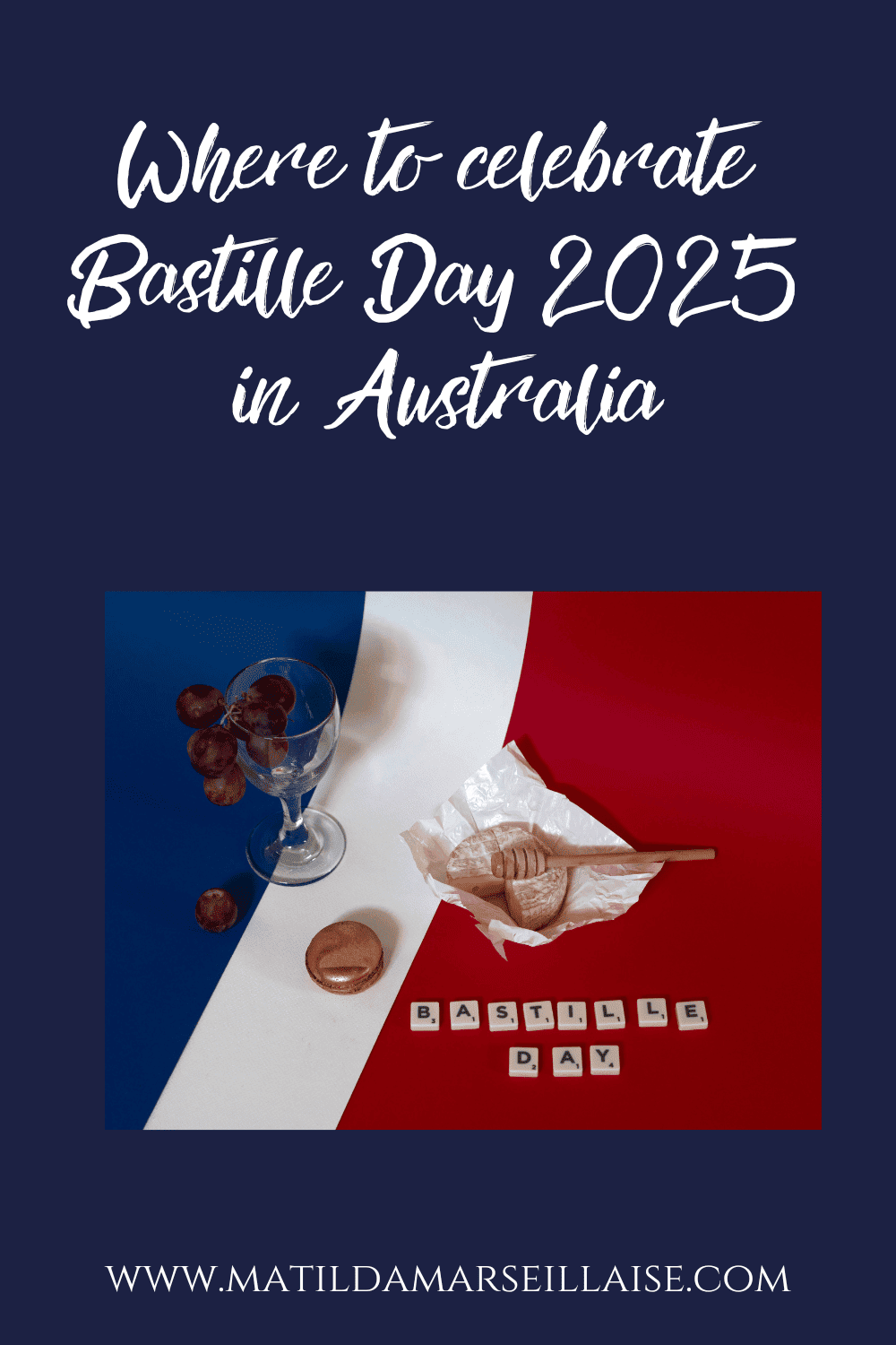 The ultimate guide to celebrating Bastille Day 2025 in Australia