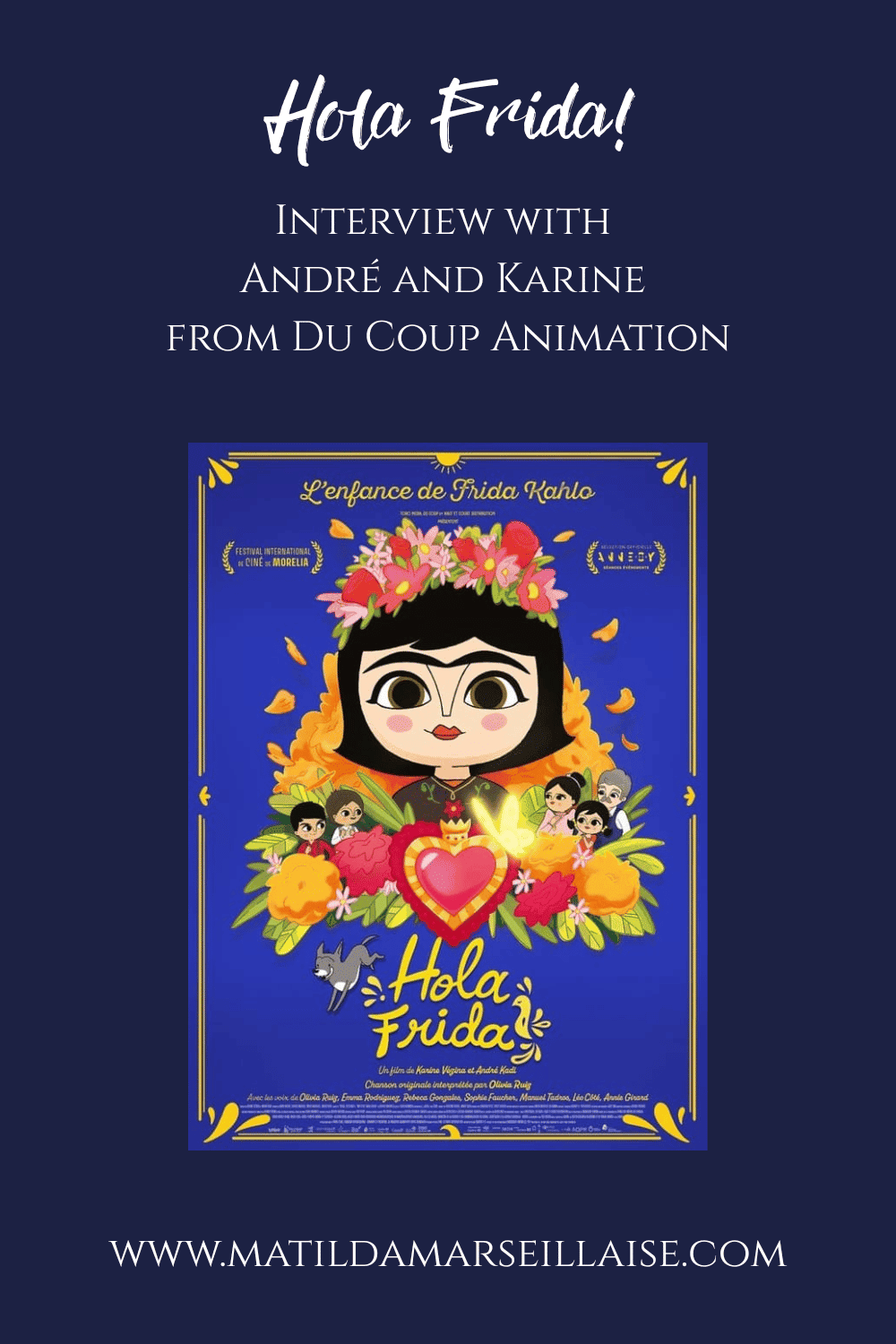 Hola Frida! is an animated film about Frida Kahlo’s childhood showing at CHIFF 2025 these school holidays
